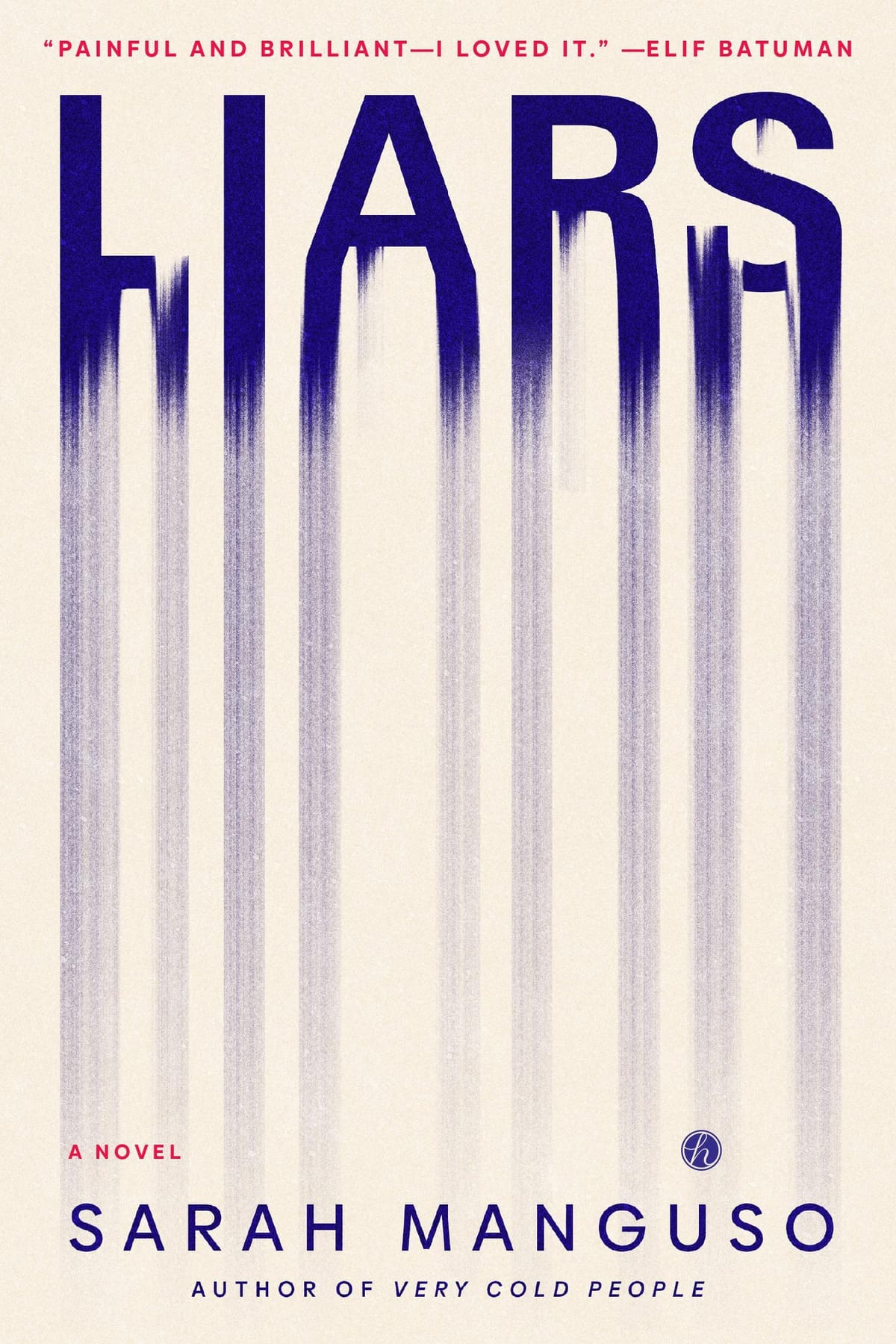 LIARS BY SARAH MANGUSO